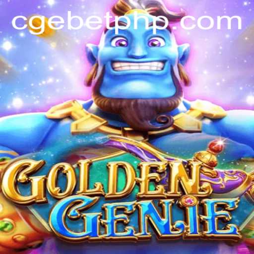 Experience the Thrill of GOLDENGENIE with CGEBET