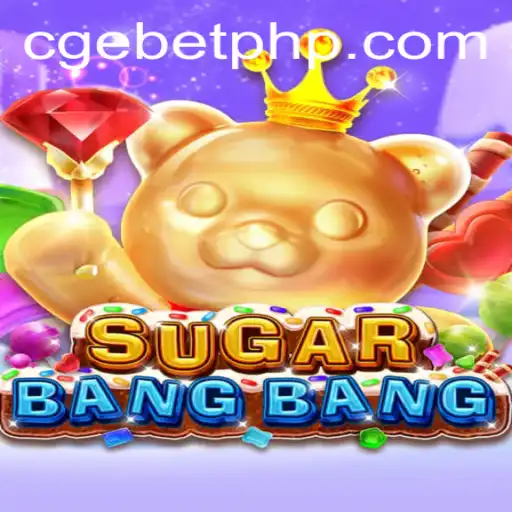 Exploring the Exciting World of SUGARBANGBANG: An Innovative Game Adventure