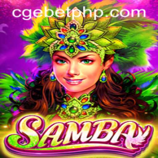 Discover the Thrilling World of Samba and the Role of CGEBET