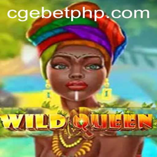 WildQueen: A Thrilling Adventure in Gaming with CGEBET